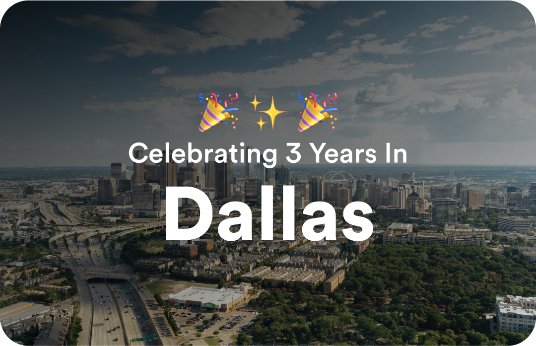 Celebrating 3 Years In Dallas